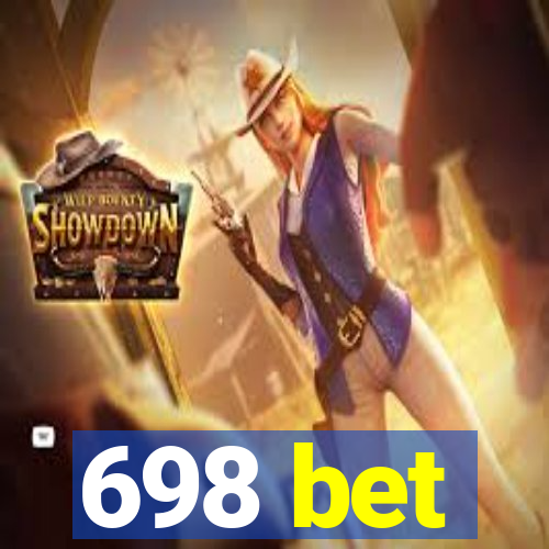 698 bet